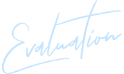 evaluation